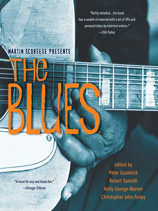 Title details for Martin Scorsese Presents The Blues by Peter Guralnick - Available